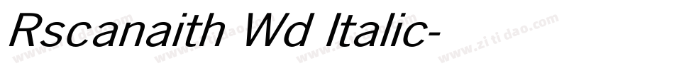 Rscanaith Wd Italic字体转换